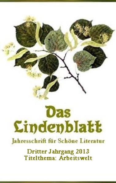 Cover von Das Lindenblatt. Titelthema: Arbeitswelt