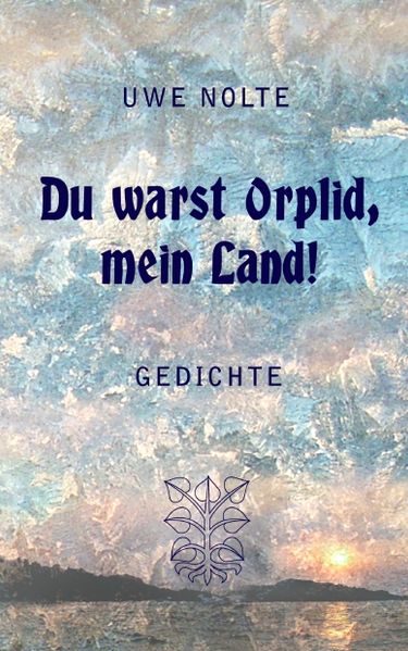 Cover von Du warst Orplid, mein Land!
