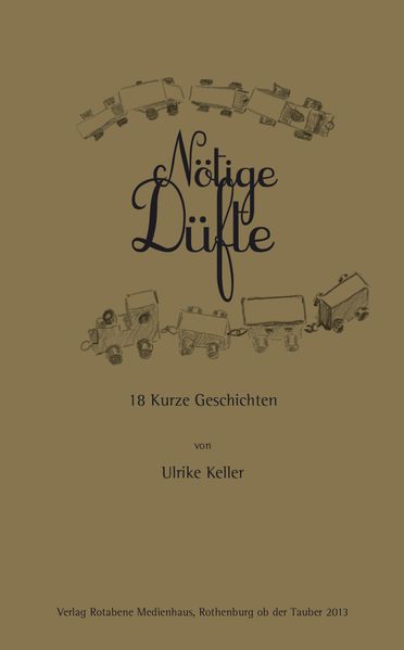 Cover von Nötige Düfte – Kurze Geschichten
