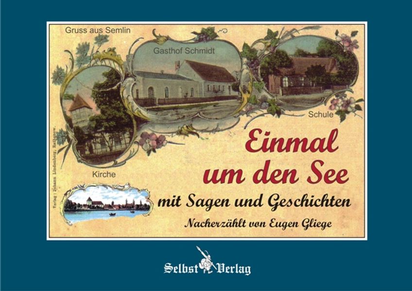 Cover von Einmal um den See mit Sagen und Geschichten