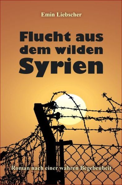 Cover von Flucht aus dem wilden Syrien