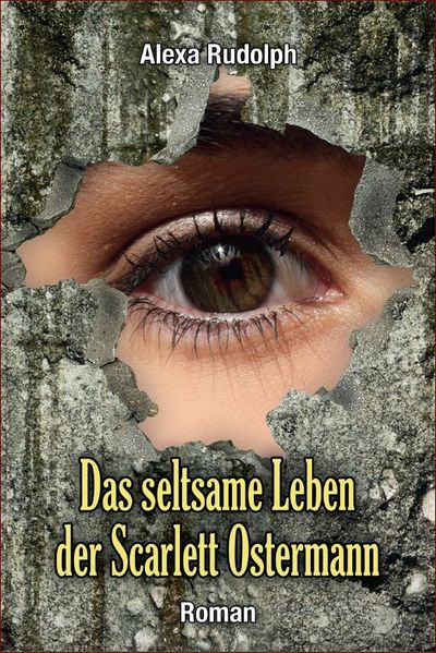 Cover von Das seltsame Leben der Scarlett Ostermann