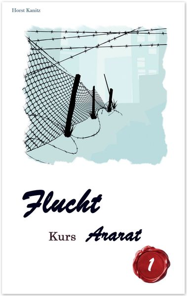 Cover von Flucht – Kurs Ararat