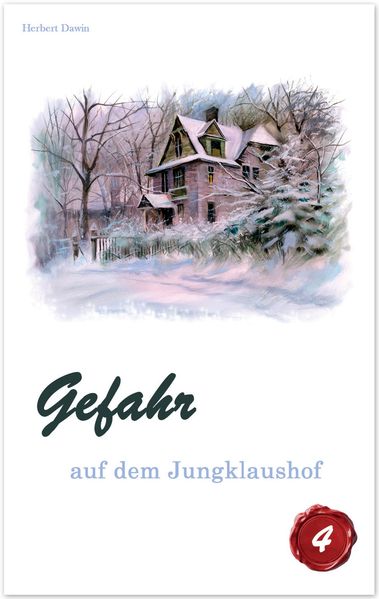 Cover von Gefahr auf dem Jungklaushof