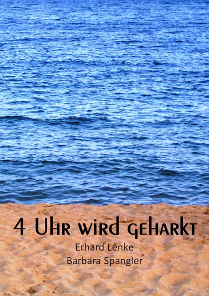Cover von 4 Uhr wird geharkt