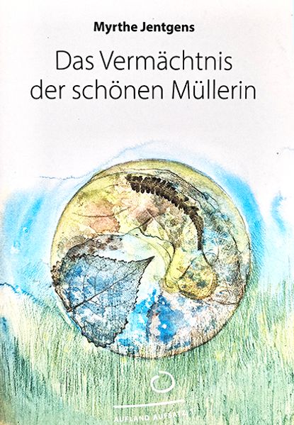 Cover von Das Vermächtnis der schönen Müllerin