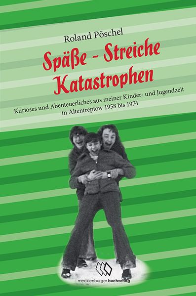 Cover von Späße – Streiche – Katastrophen