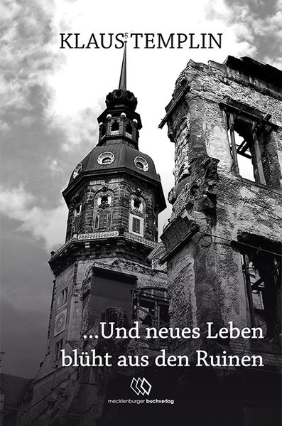 Cover von …Und neues Leben blüht aus den Ruinen