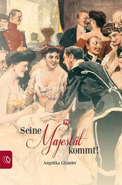 Cover von Seine Majestät kommt!