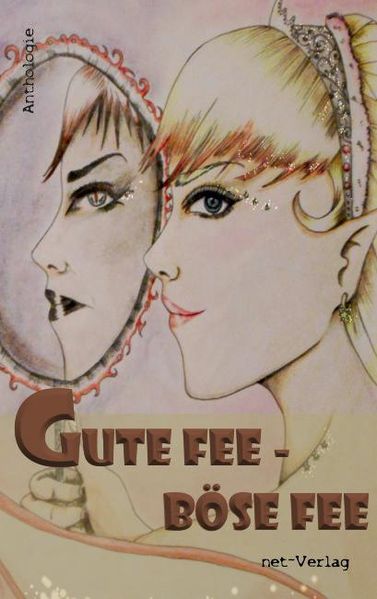 Cover von Gute Fee – Böse Fee