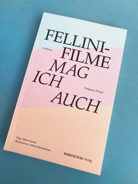 Cover von FELLINI-FILME MAG ICH AUCH