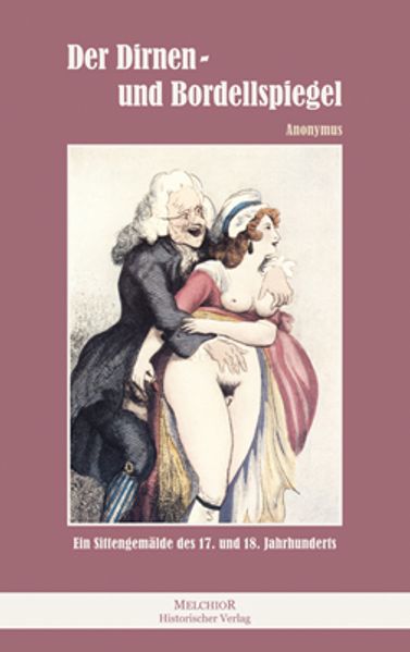 Cover von Der Dirnen- und Bordellspiegel