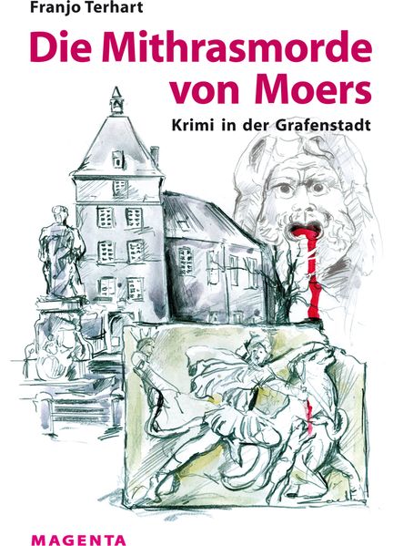 Cover von Die Mithrasmorde von Moers