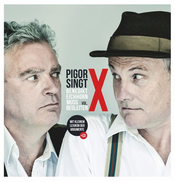Cover von Pigor singt. Benedikt Eichhorn muss begleiten, Vol. X