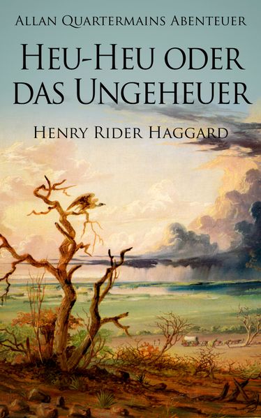 Cover von Allan Quatermains Abenteuer: Heu-Heu oder das Ungeheuer
