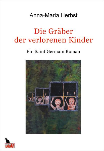 Cover von Die Gräber der verlorenenen Kinder