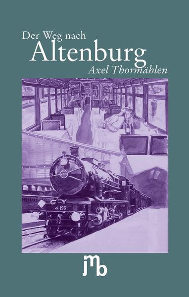 Cover von Der Weg nach Altenburg