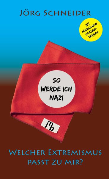 Cover von So werde ich Nazi