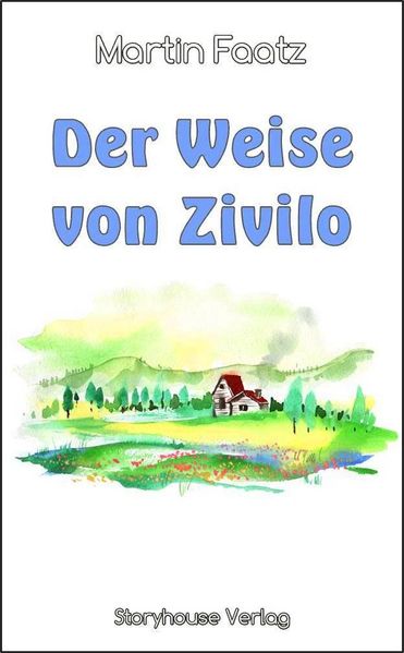 Cover von Der Weise von Zivilo