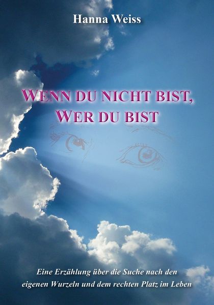 Cover von Wenn du nicht bist, wer du bist