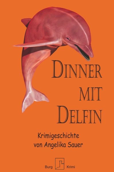 Cover von Dinner mit Delfin