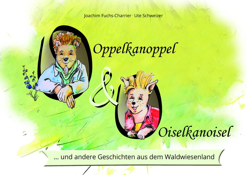Cover von Oppelkanoppel und Oiselkanoisel