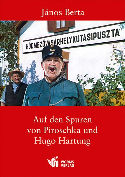 Cover von Auf den Spuren von Piroschka und Hugo Hartung