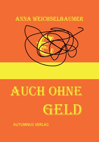 Cover von Auch ohne Geld