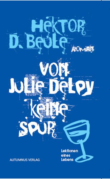 Cover von Von Julie Delpy keine Spur