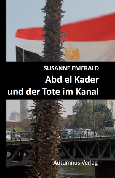 Cover von Abd el Kader und der Tote im Kanal