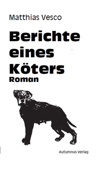 Cover von Berichte eines Köters