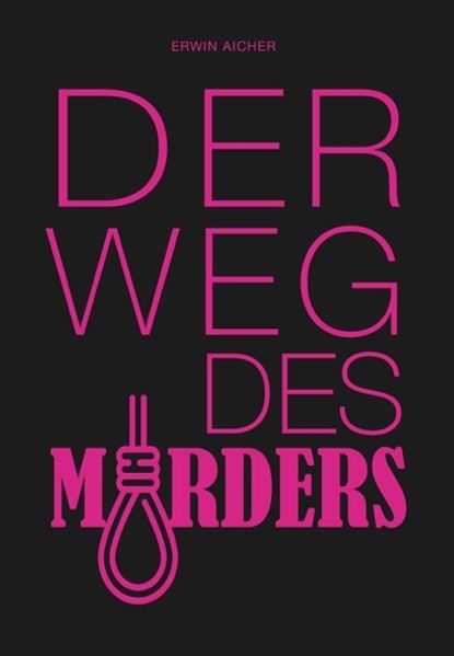 Cover von Der Weg des Mörders