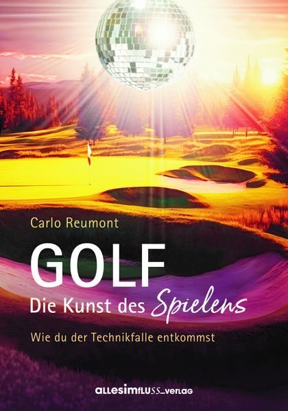 Cover von Golf – die Kunst des Spielens