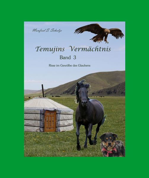 Cover von Temujins Vermächtnis Band 3