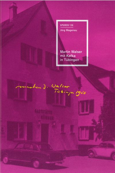 Cover von Martin Walser mit Kafka in Tübingen
