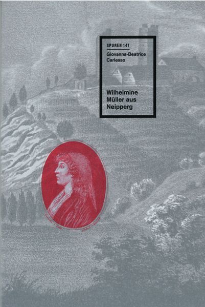 Cover von Wilhelmine Müller aus Neipperg