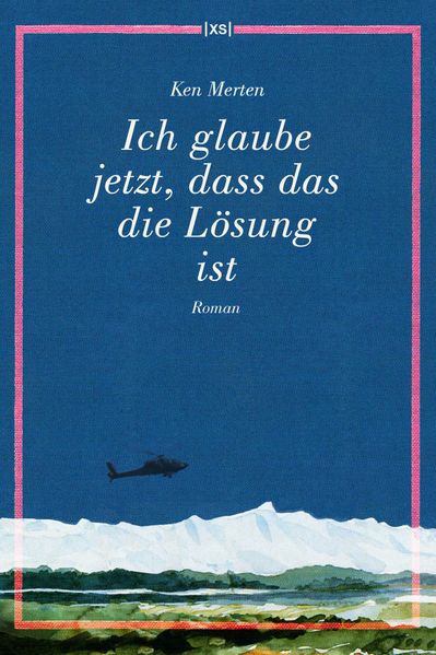 Cover von Ich glaube jetzt, dass das die Lösung ist