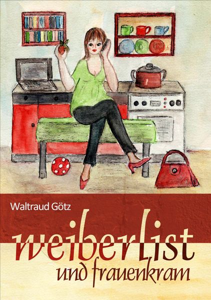 Cover von Weiberlist und Frauenkram
