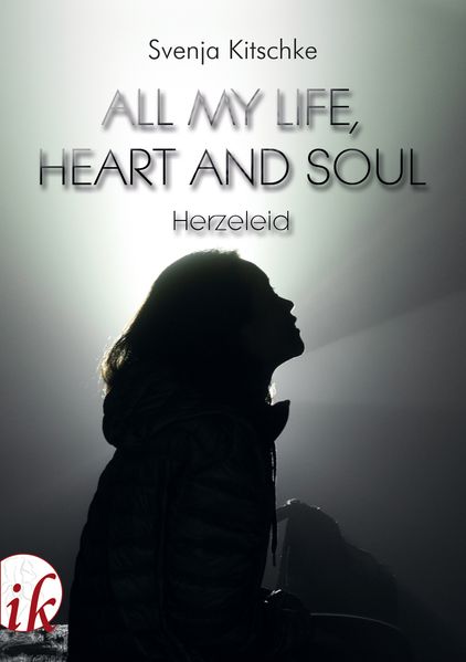 Cover von All my life, heart and soul