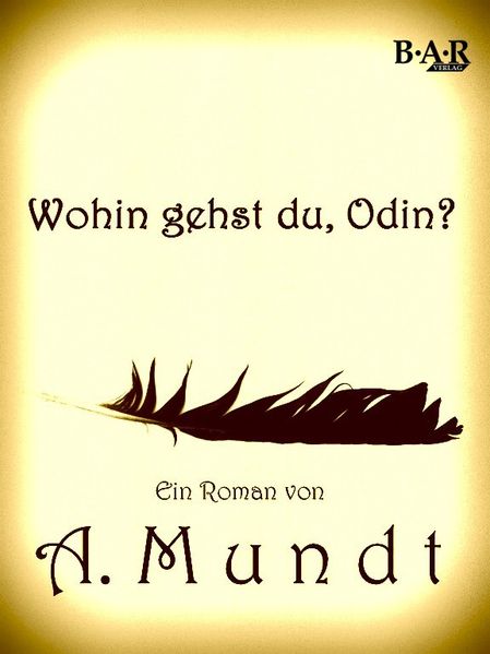 Cover von Wohin gehst du, Odin?
