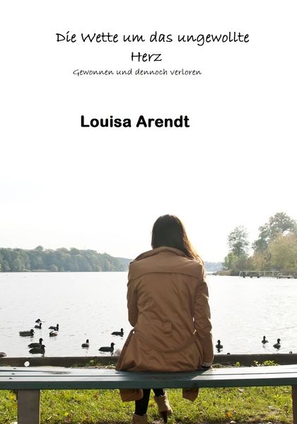 Cover von Die Wette um das ungewollte Herz