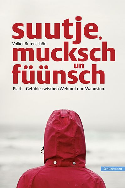 Cover von suutje, mucksch un füünsch