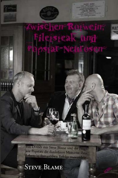 Cover von Zwischen Rotwein, Filetsteak und Popstar-Neurosen