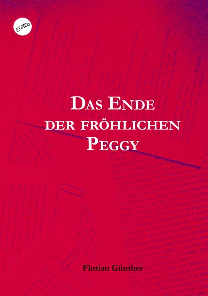 Cover von Das Ende der fröhlichen Peggy