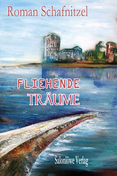 Cover von Fliehende Träume