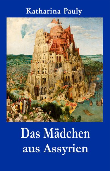 Cover von Das Mädchen aus Assyrien