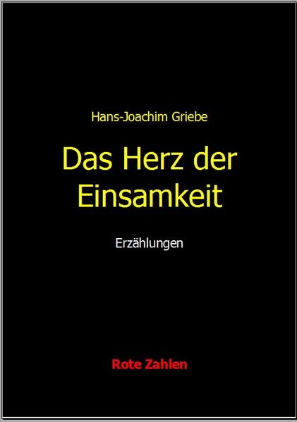 Cover von Das Herz der Einsamkeit
