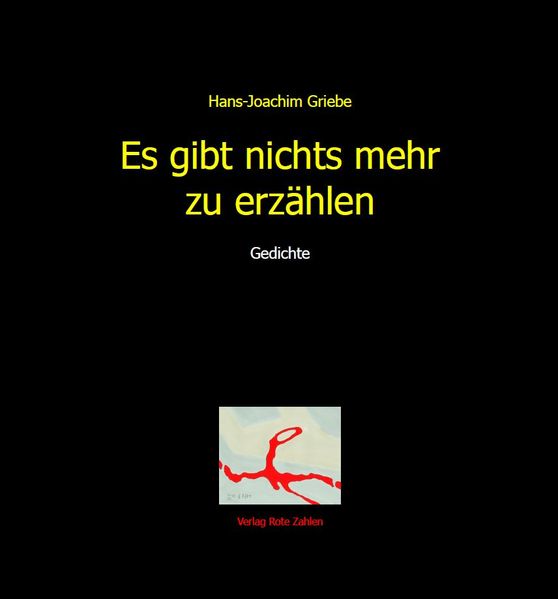 Cover von Es gibt nichts mehr zu erzählen