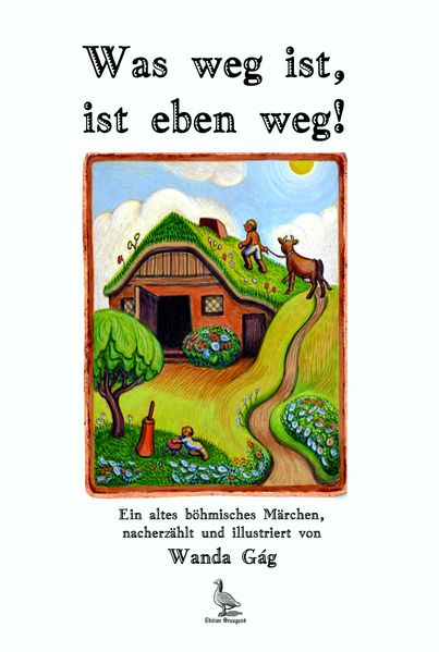 Cover von Was weg ist, ist eben weg.