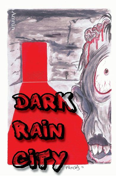 Cover von Dark Rain City – ein Horror-Comicroman